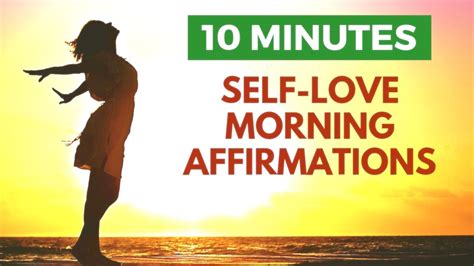 Morning Affirmations For Self Love 10 Minute Meditation Youtube