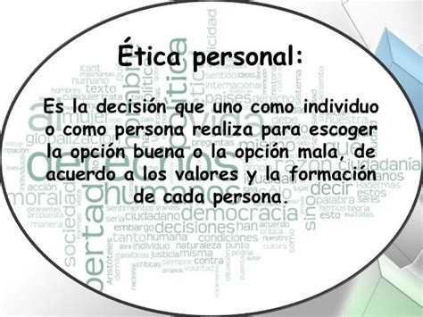 Etica Personal Que Es Y Porque Es Importante Valores Eticos