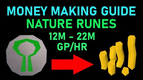 Make Crafting Nature Runes 12m To 22m Gp Hr Runescape 3 Youtube