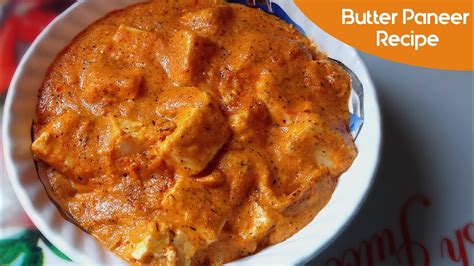 Easy Butter Paneer Recipe Restaurant Style Paneer Butter Masala Recipe Taste Burst Youtube