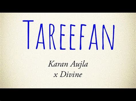 Tareefan Karan Aujla X Divine Slowed Reverved Youtube