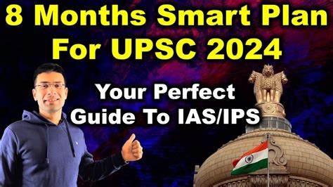 Months Smart Plan For Upsc Prelims Mains Your Perfect