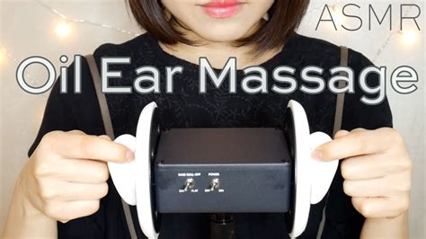 Asmr 耳裏を強めにオイルマッサージ 耳奥まで感じる音圧 No Talking Youtube