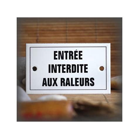 Plaque émaillée 10x6cm Entrée interdite aux râleurs