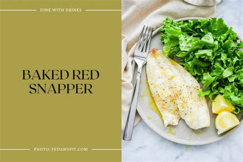 26 Red Snapper Recipes A Delightful Dive Into Deliciousness