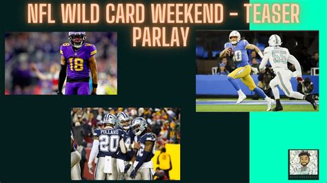 Nfl Wild Card Weekend 7 Point Teaser Parlay And Picks Nfl Wild Card Games Parlay Youtube