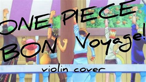 One Piece Bon Voyage Youtube