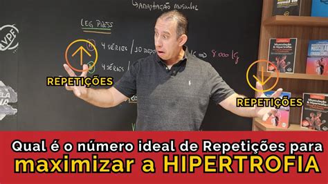 Qual O N Mero Ideal De Repeti Es Para Maximizar A Hipertrofia Muscular