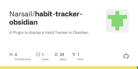 GitHub - Narsail/habit-tracker-obsidian: A Plugin to display a Habit ...