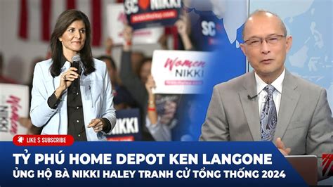 Tin N I B T P T Ph Home Depot Ken Langone Ng H B Nikki Haley