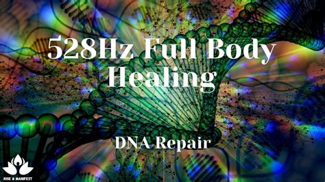 Hz Healing Music Full Body Healing And Dna Repair Let Go Of