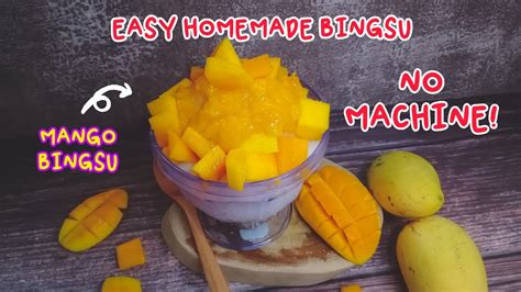 How To Make Bingsu At Home Easy Homemade Mango Bingsu Recipe No