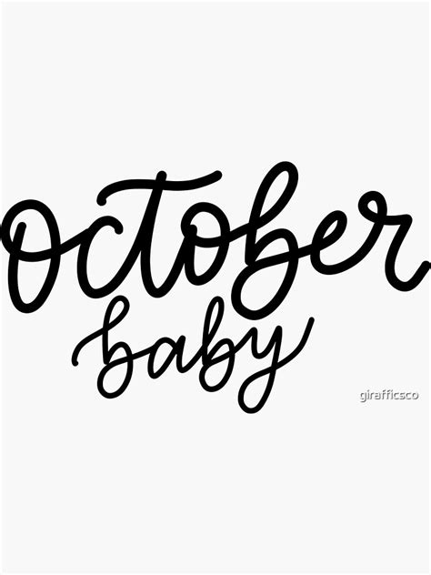 Cursive October Baby Sticker By Girafficsco Redbubble