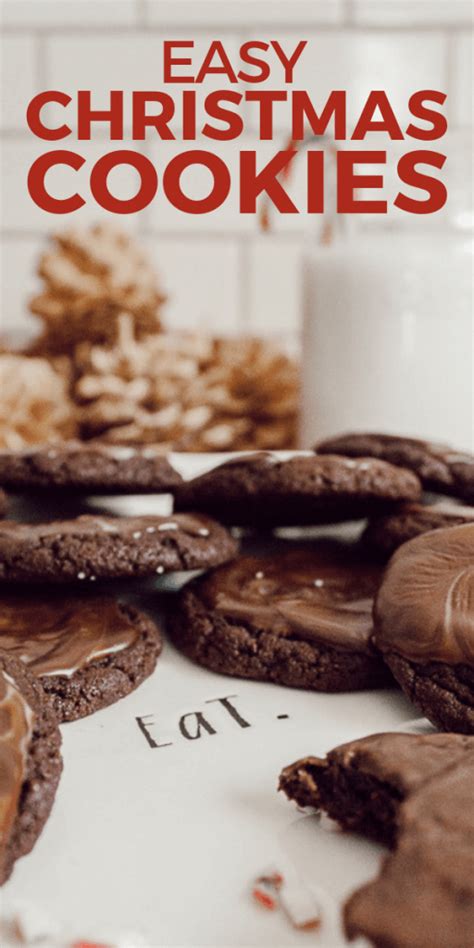 Easy Andes Mint Cookies The Perfect Minty Treat For Santa Or You Twelve On Main