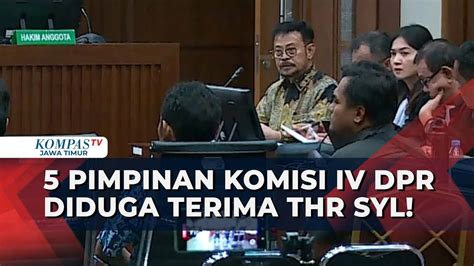 KPK Soal 5 Pimpinan Komisi IV DPR Diduga Terima THR SYL Pertimbangkan