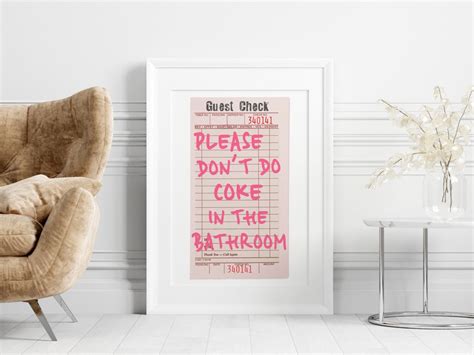 Please Don T Do Coke In The Bathroom Poster Guest Check Etsy