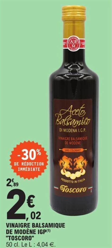 Promo Vinaigre Balsamique De Mod Ne Igp Toscoro Chez E Leclerc