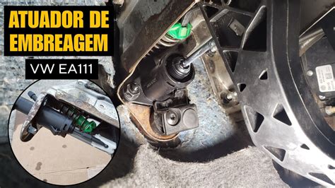 Como Trocar O Atuador Do Pedal De Embreagem Vw Fox Gol Saveiro Polo