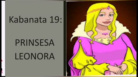 Kabanata 19 Prinsesa Leonora Ibong Adarna Yeon Educational Channel ...