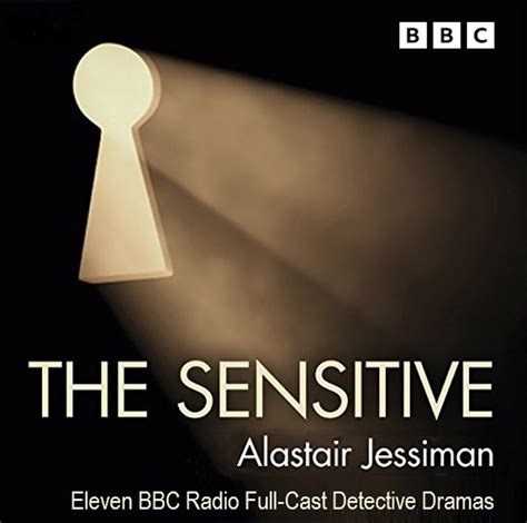 The Sensitive Bbc Radio Full Cast Crime Drama Bbc Radio 4 Free