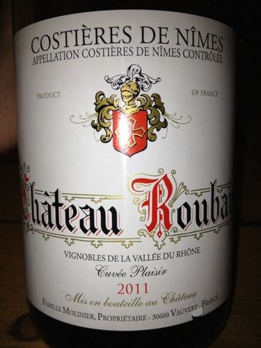 Château Roubaud Cuvée Plaisir Costières de Nîmes Vivino