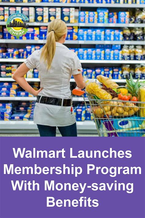 Walmart Launches Membership Program With Money Saving Benefits Living