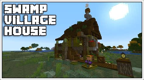 Minecraft: Minecraft 1.14 Swamp Village House [Tutorial] - YouTube