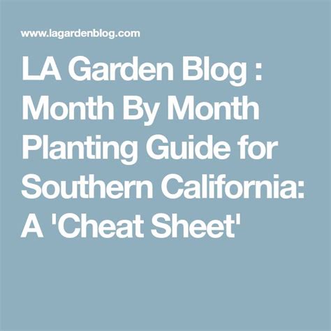 LA Garden Blog : Month By Month Planting Guide for Southern California ...