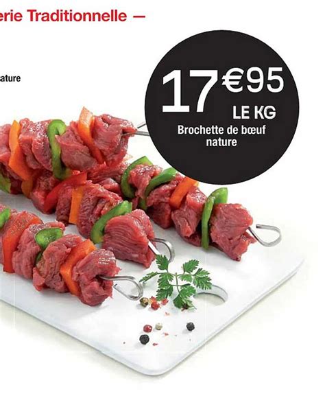 Promo Brochette De B Uf Nature Chez Cora Icatalogue Fr