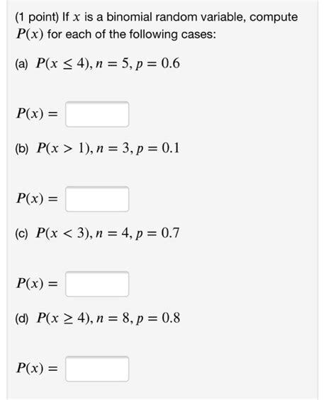 Solved Point If X Is A Binomial Random Variable Compute Chegg