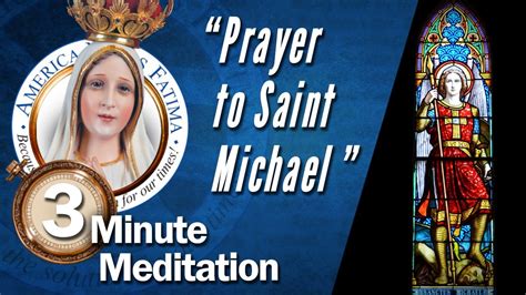 Prayer To Saint Michael For Protection Youtube