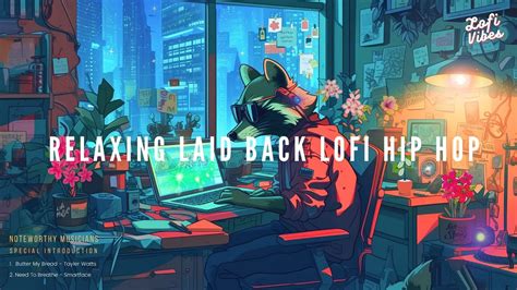 Relaxing Laid Back Lofi Hip Hop Youtube