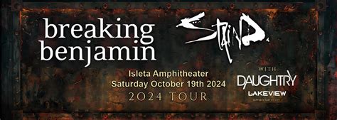 Breaking Benjamin Staind Tickets 19th October Isleta Amphitheater