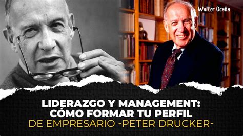 ¿qué Es El Management Ii Peter Drucker Youtube