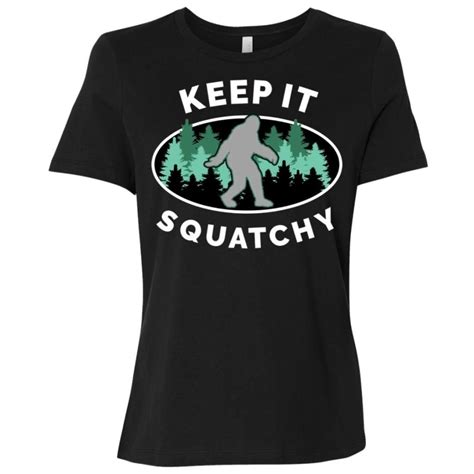 Bigfoot Keep It Squatchy Sasquatch T Women Short Sleeve T Shirt