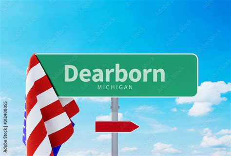 Dearborn Michigan Road Or Town Sign Flag Of The United States Blue