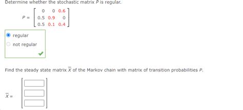 Solved Determine Whether The Stochastic Matrix P Is Regular