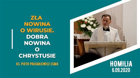 Zła nowina o wirusie Dobra Nowina o Chrystusie ks Piotr