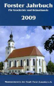 Forster Jahrbuch für Geschichte und Heimatkunde 2009 Museumsverein