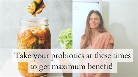 The 3 Best Times To Take A Probiotic Youtube