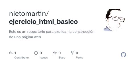 Github Nietomartin Ejercicio Html Basico Este Es Un Repositorio Para