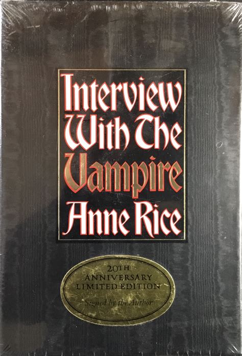 Interview With The Vampire 20th Anniversary Signed Limited Hardcover