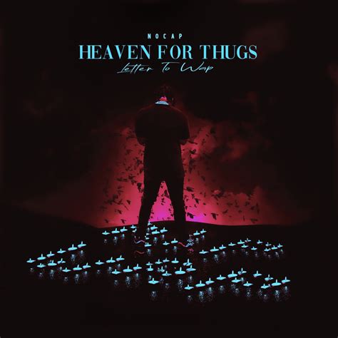 ‎heaven For Thugs Letter To Wap Single By Nocap On Apple Music