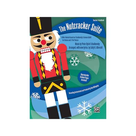 Tchaikovsky Pyotr Ilyich The Nutcracker Suite