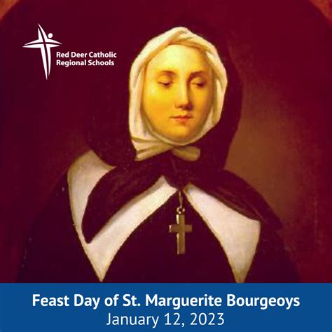 Feast Day Of St Marguerite Bourgeoys Red Deer Catholic Regional Schools