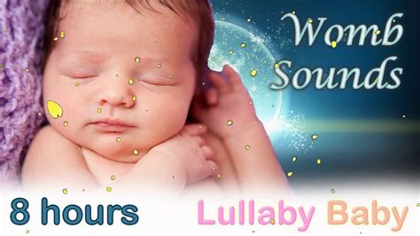 8 HOURS Womb Sounds For Babies To Go To Sleep Womb Sounds And Heart