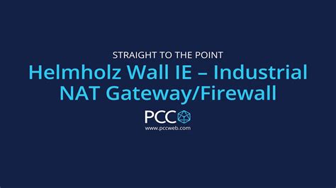 Helmholz WALL IE Industrial NAT Gateway Firewall PCC Straight To The