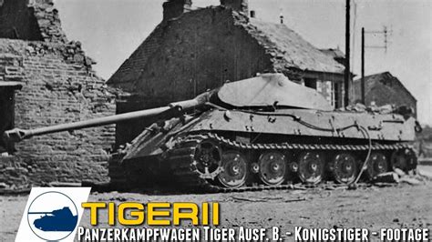 New rare Tiger II "Königstiger" WW2 Footage. - YouTube