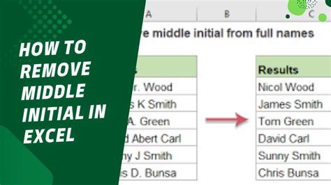 How To Remove Middle Initial In Excel