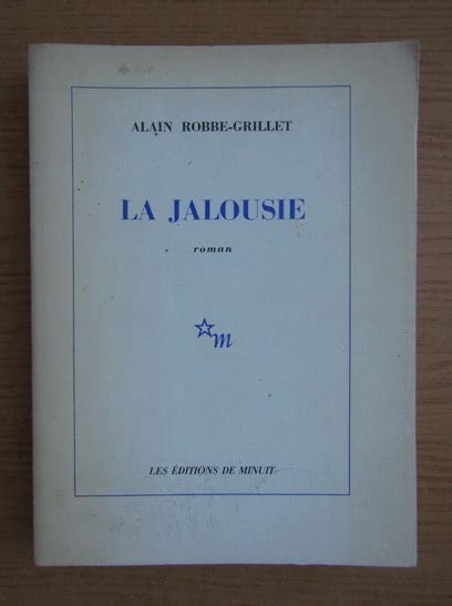 Alain Robbe Grillet La jalousie Cumpără